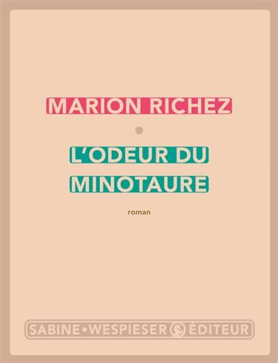 L'odeur du Minotaure