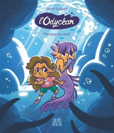 L'odycéan - Panique au récif