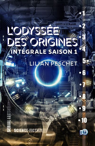 L'odyssée des origines Intégrale saison 1