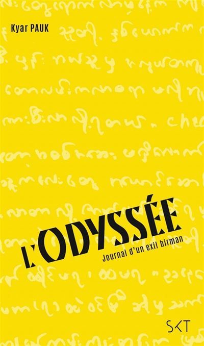 L'Odyssée Journal d'un exil birman