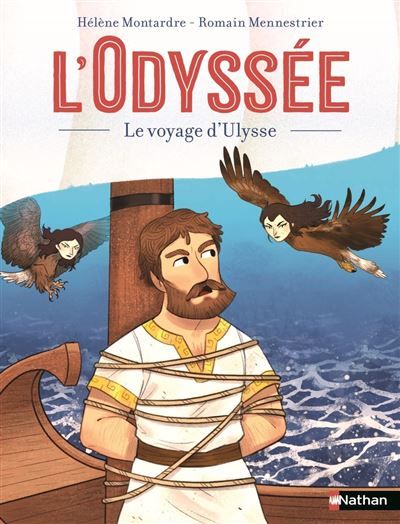L'Odyssée - Le voyage d'Ulysse