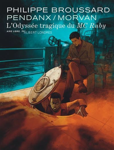 L’odyssée tragique du MC Ruby - Jean-Denis Pendanx