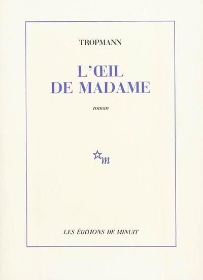 L'oeil de madame -
