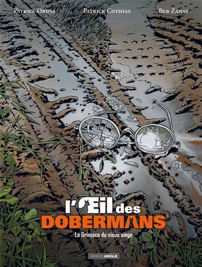 L'Oeil des dobermans - vol. 03/3 La grimance du vieux singe