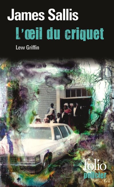 L'Œil du criquet Une enquête de Lew Grifffin