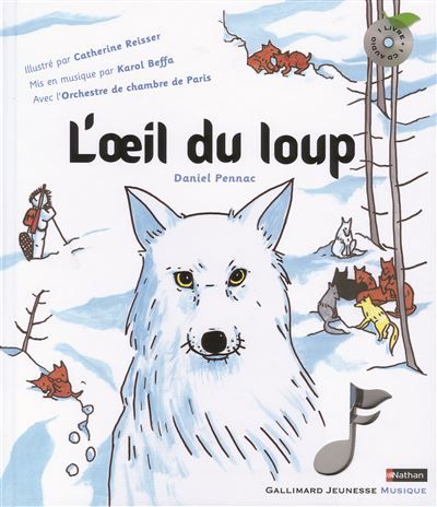 L'oeil du loup Livre avec CD audio