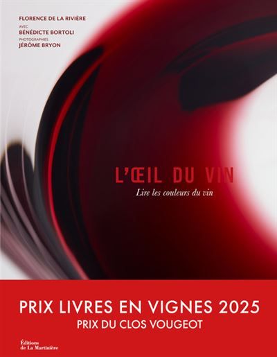 L'Oeil du vin Lire les couleurs du vin - Jérôme Bryon