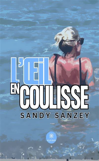L'oeil en coulisse