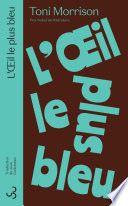 Couverture de L'Œil le plus bleu par Toni Morrison
