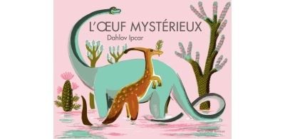 L'Oeuf mystérieux