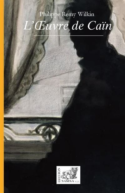 L’Œuvre de Caïn Roman