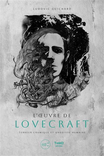 L'Oeuvre de Lovecraft Terreur cosmique et angoisse humaine