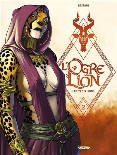 L' Ogre Lion - vol. 02/3 Les trois lions
