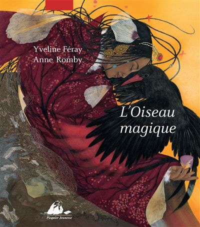 L'OISEAU MAGIQUE  - édition brochée