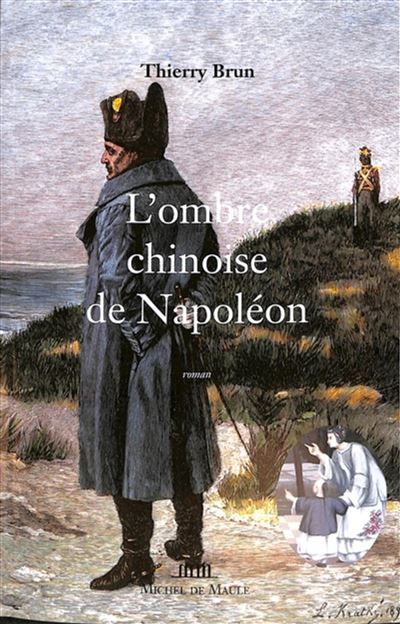 L'Ombre chinoise de Napoléon