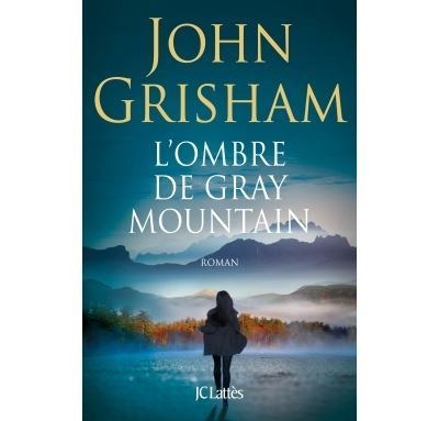 L'ombre de Gray Mountain