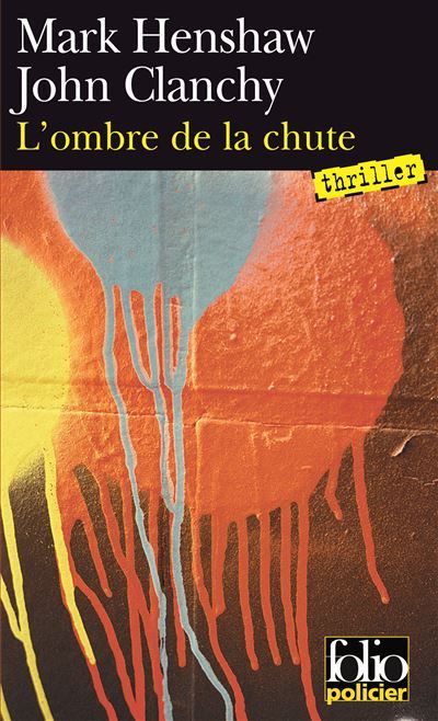 L'ombre de la chute Une enquête du lieutenant Solomon Glass