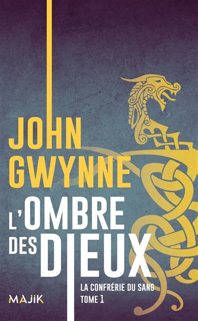 L'ombre des Dieux La confrérie du sang T1