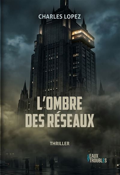 L'ombre des réseaux