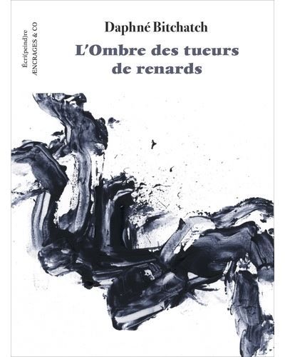 L'ombre des tueurs de renards
