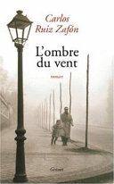 Couverture de L'ombre du vent par Carlos Ruiz Zafón