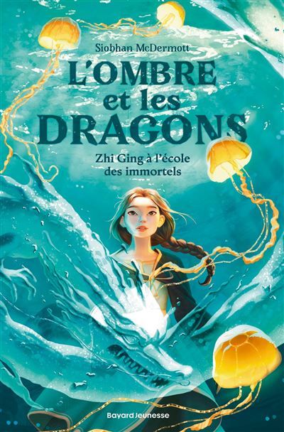 L'ombre et les dragons, Tome 01 Zhi Ging à l'école des immortels