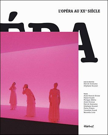 L'Opéra au XXe siècle