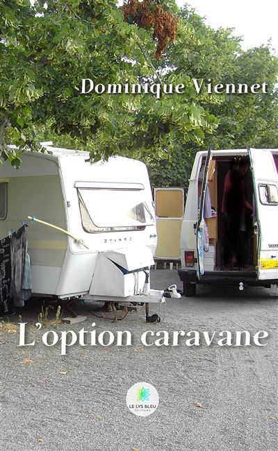 L'option caravane
