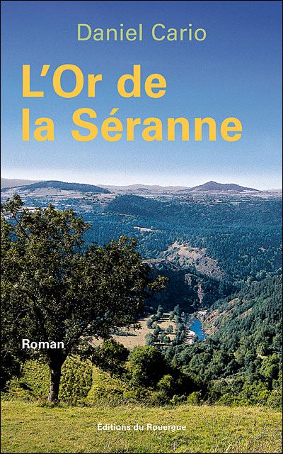 L'or de la seranne