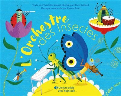 L'Orchestre des Insectes