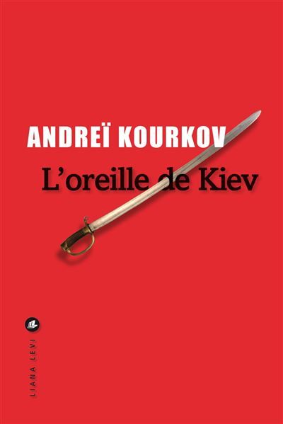 L'oreille de Kiev Avril 1919