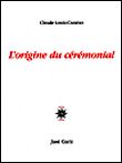 L'origine du cérémonial