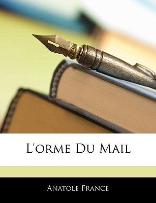 L'orme Du Mail (French Edition)