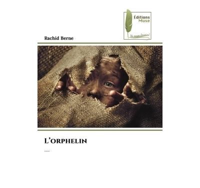 L'orphelin ......