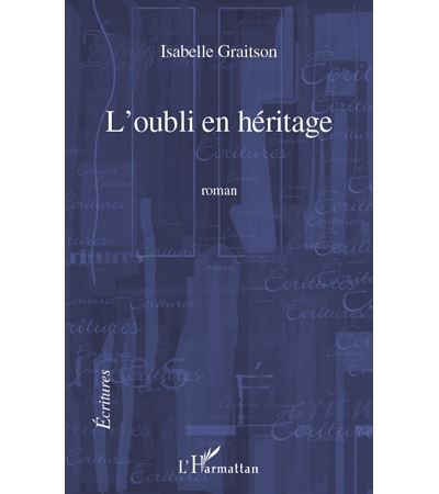 L'oubli en héritage