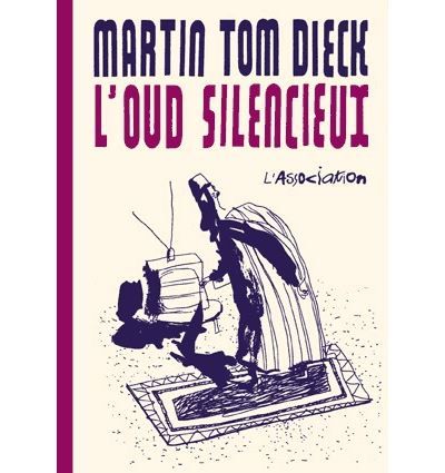 L' Oud silencieux - Nouvelle Edition Tome 19