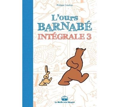 L'Ours Barnabé - Intégrale T3 Intégrale Tome 3
