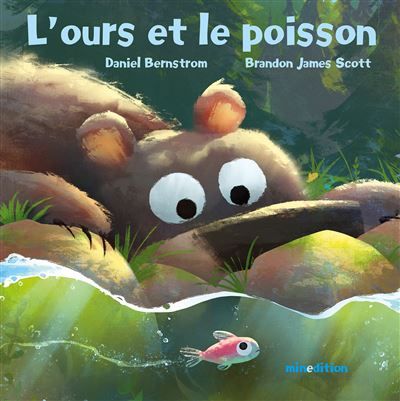 L'ours et le poisson - Brandon James Scott