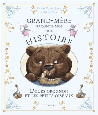 L'ours grognon et les petits oiseaux
