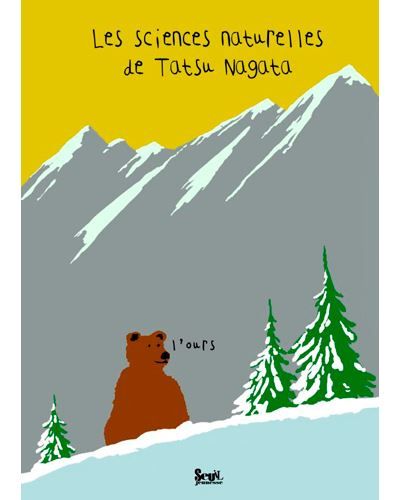 L'Ours Les sciences naturelles de Tatsu Nagata