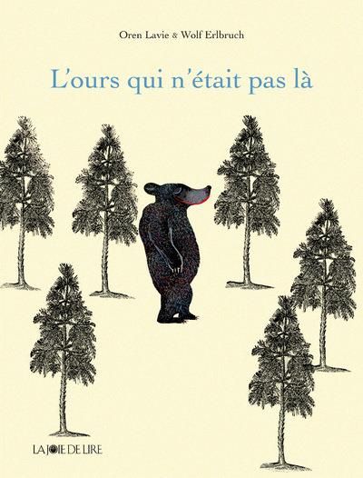 L'ours qui n'etait pas la
