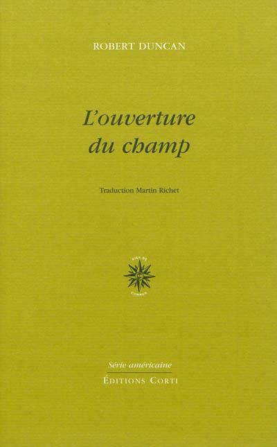 L'ouverture du champ & Écrire l'écriture