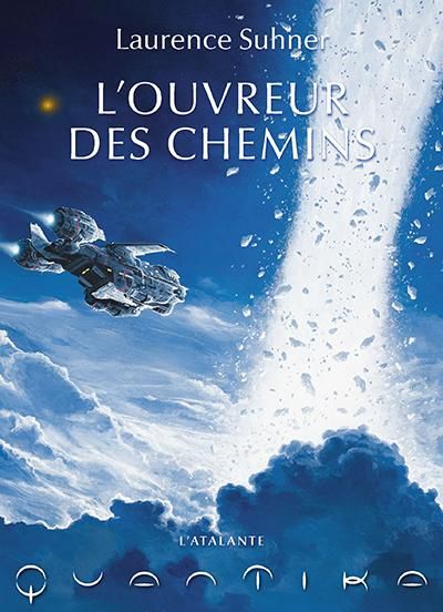 L ouvreur des chemins