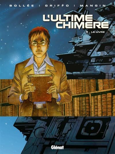 L'ultime chimère - Tome 05 Le livre