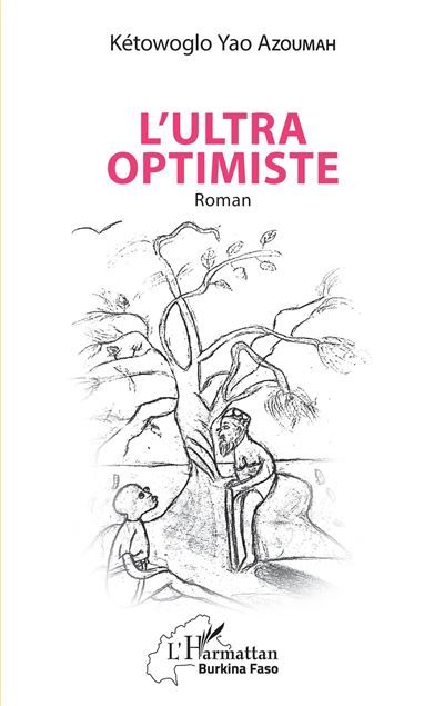 L'ultra optimiste Roman