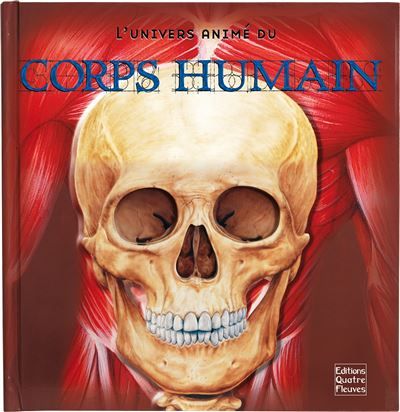 L'univers animé du corps humain Livre animé pour les 7/10 ans