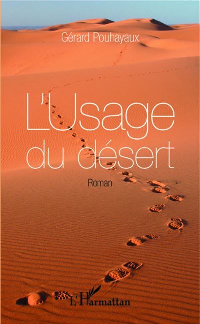 L'Usage du désert Roman