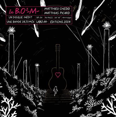 La B.O.2 -M- - Nouvelle édition Livre CD - Matthias Picard