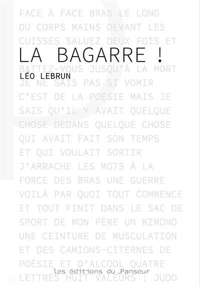 La bagarre !