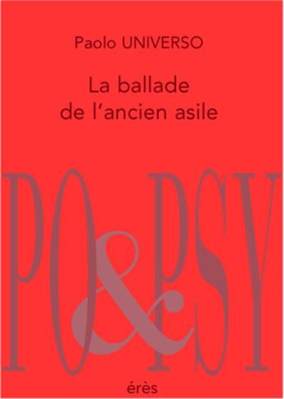 La balade de l'ancien asile